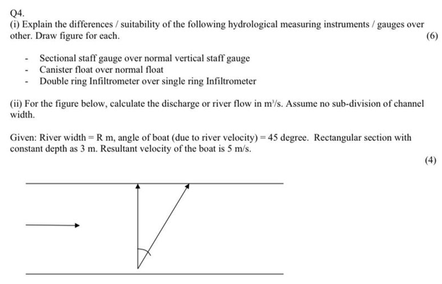 Q4 1 Explain The Differences Suitability Of The Following Hydrological Measuring Instruments Gauges Over Other D 1