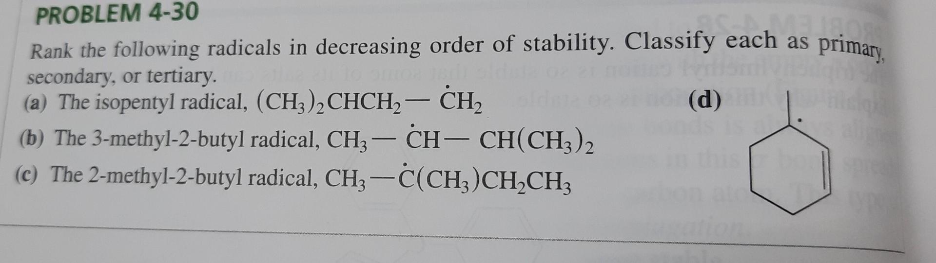 Problem 4 30 Rank The Following Radicals In Decreasing Order Of Stability Classify Each As Primary Secondary Or Tertia 1