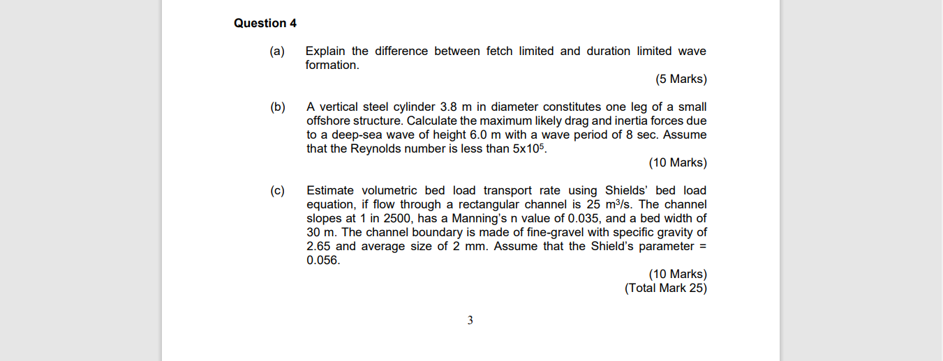 Question 4 A Explain The Difference Between Fetch Limited And Duration Limited Wave Formation 5 Marks B A Vertica 1