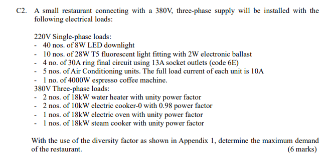 C2 A Small Restaurant Connecting With A 380v Three Phase Supply Will Be Installed With The Following Electrical Loads 1