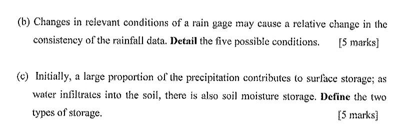 B Changes In Relevant Conditions Of A Rain Gage May Cause A Relative Change In The Consistency Of The Rainfall Data D 1