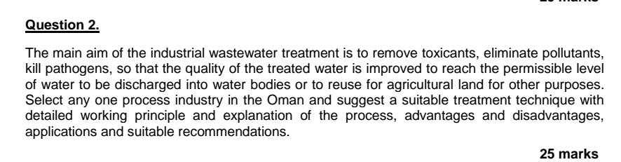 Question 2 The Main Aim Of The Industrial Wastewater Treatment Is To Remove Toxicants Eliminate Pollutants Kill Patho 1