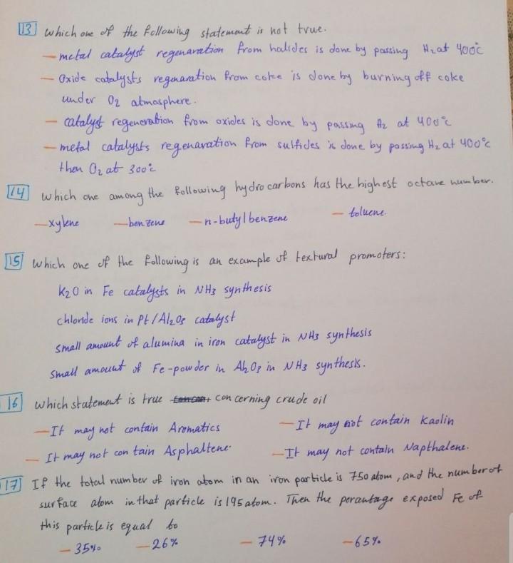13 Which One Of The Following Statement Is Not True Metal Catalyst Regenaration From Halides Is Done By Passing H 1