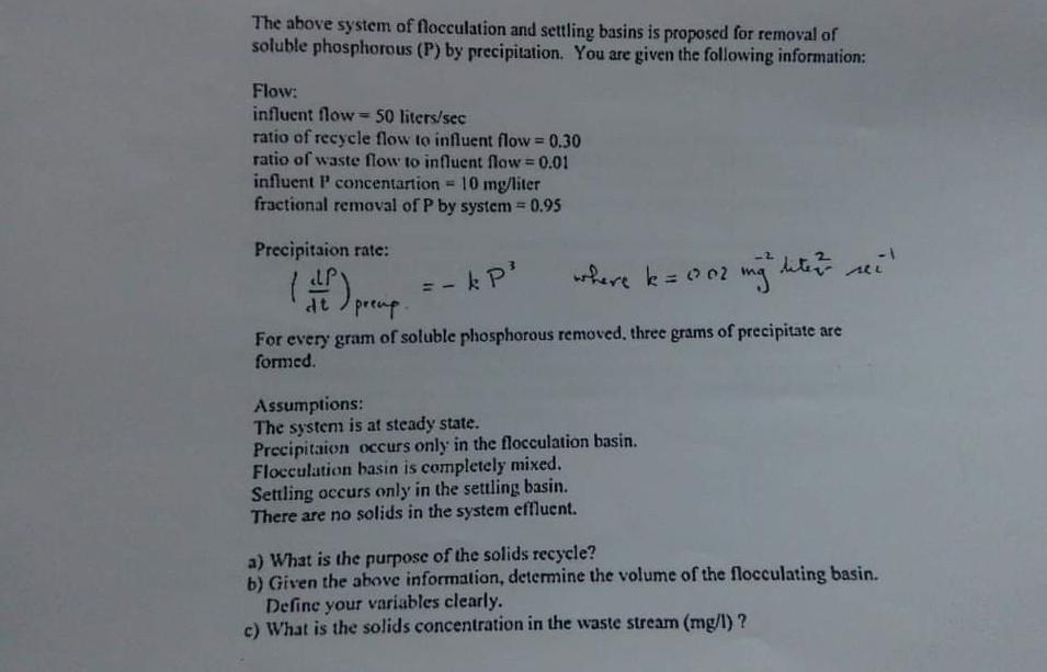 The Above System Of Flocculation And Settling Basins Is Proposed For Removal Of Soluble Phosphorous P By Precipitation 1