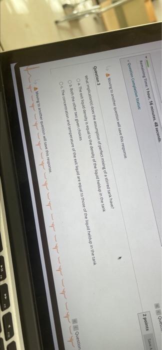 Ou 2 Points Remaining Time 1hour 16 Minutes 48 Seconds Question Completion Status Moving To Another Question Will Sav 1