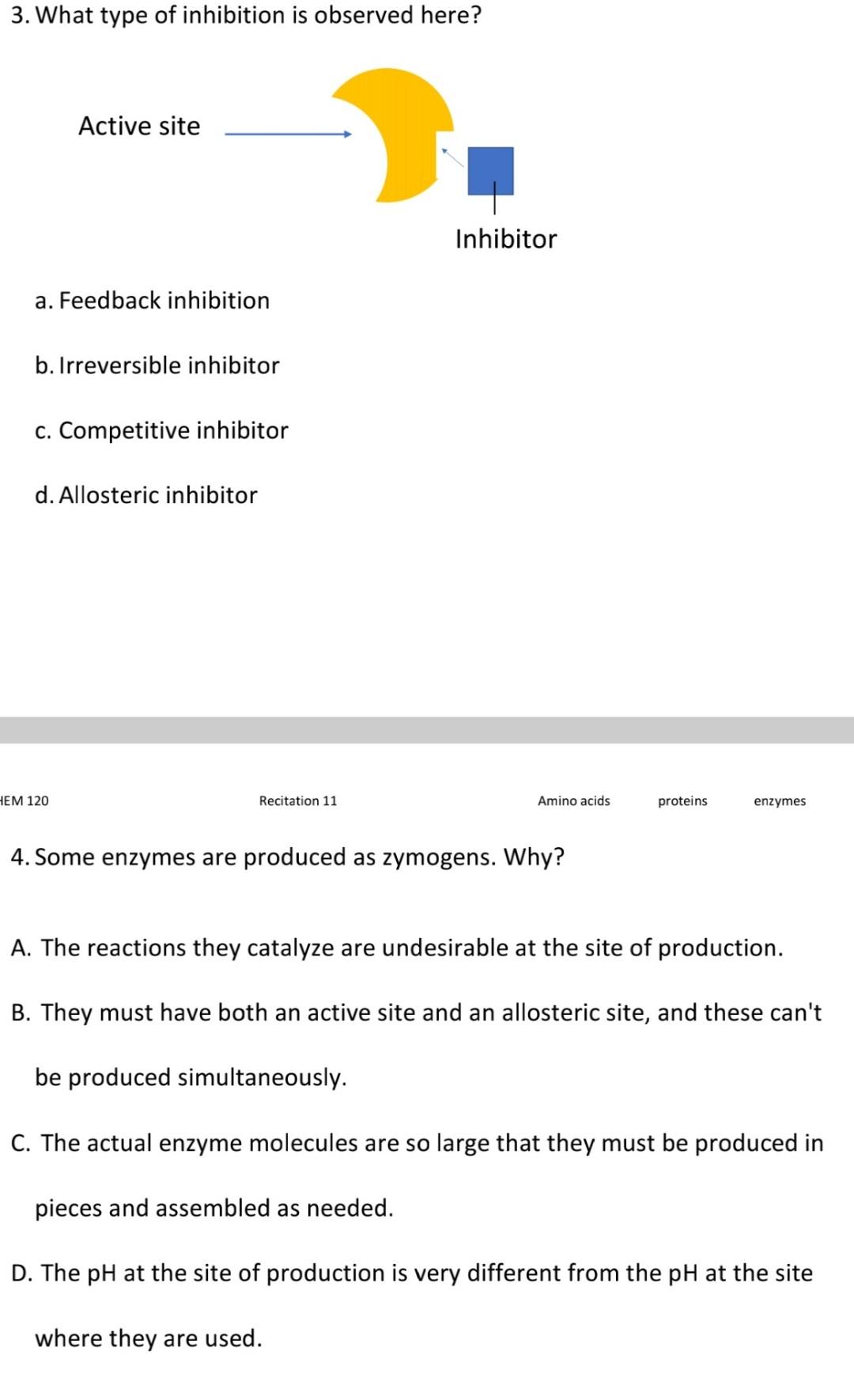 3 What Type Of Inhibition Is Observed Here Active Site Inhibitor A Feedback Inhibition B Irreversible Inhibitor C C 1