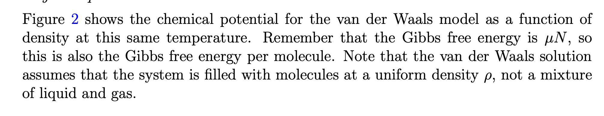 Figure 2 Shows The Chemical Potential For The Van Der Waals Model As A Function Of Density At This Same Temperature Rem 1