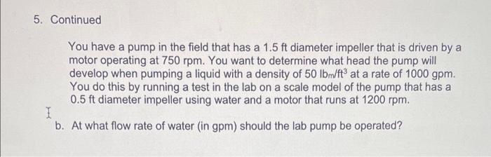 5 20 Pts The Pressure Developed By A Centrifugal Pump Depends On The Fluid Density The Diameter Of The Pump Impeller 2