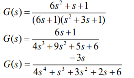 Use Routh Hurwitz Criterion To Investigate The Stability Of Following Transfer Functions 1