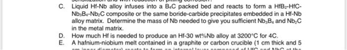 C Liquid Hi Nb Alloy Infuses Into A B C Packed Bed And Reacts To Form A Hfbz Hic Nbs B Nb2c Composite Or The Same Bor 1