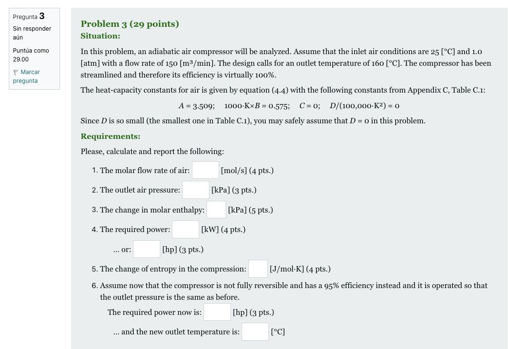 Pregunta 3 Sin Responder Aun Puntua Como 29 00 Marcar Pregunta Problem 3 29 Points Situation In This Problem An Adia 1