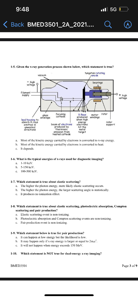 9 48 5g Back Bmed3501 2a 2021 1 5 Given The R Ray Generation Process Shown Below Which Statement Is True Vac 1