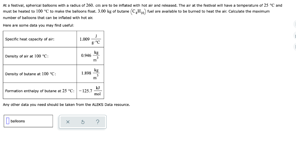 At A Festival Spherical Balloons With A Radius Of 260 Cm Are To Be Inflated With Hot Air And Released The Air At The 1