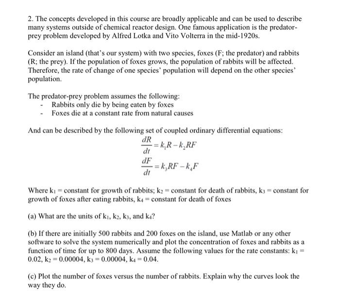 2 The Concepts Developed In This Course Are Broadly Applicable And Can Be Used To Describe Many Systems Outside Of Chem 3