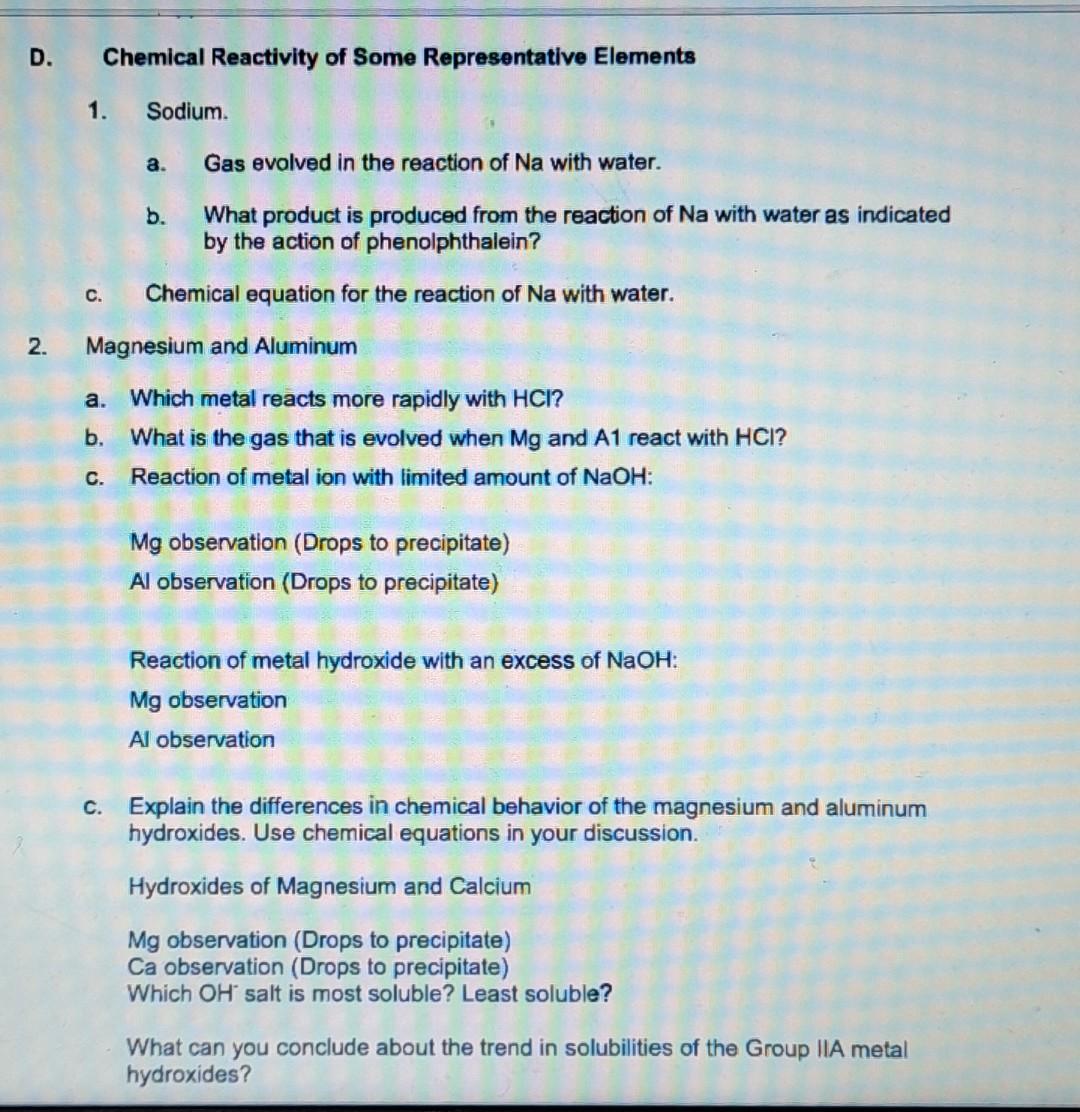 D Chemical Reactivity Of Some Representative Elements 1 Sodium A Gas Evolved In The Reaction Of Na With Water B Wha 1