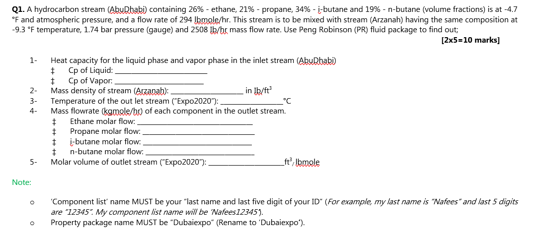 Q1 A Hydrocarbon Stream Abudhabi Containing 26 Ethane 21 Propane 34 I Butane And 19 N Butane Volume Fra 1