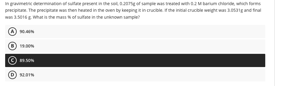 In Gravimetric Determination Of Sulfate Present In The Soil 0 2075g Of Sample Was Treated With 0 2 M Barium Chloride W 1