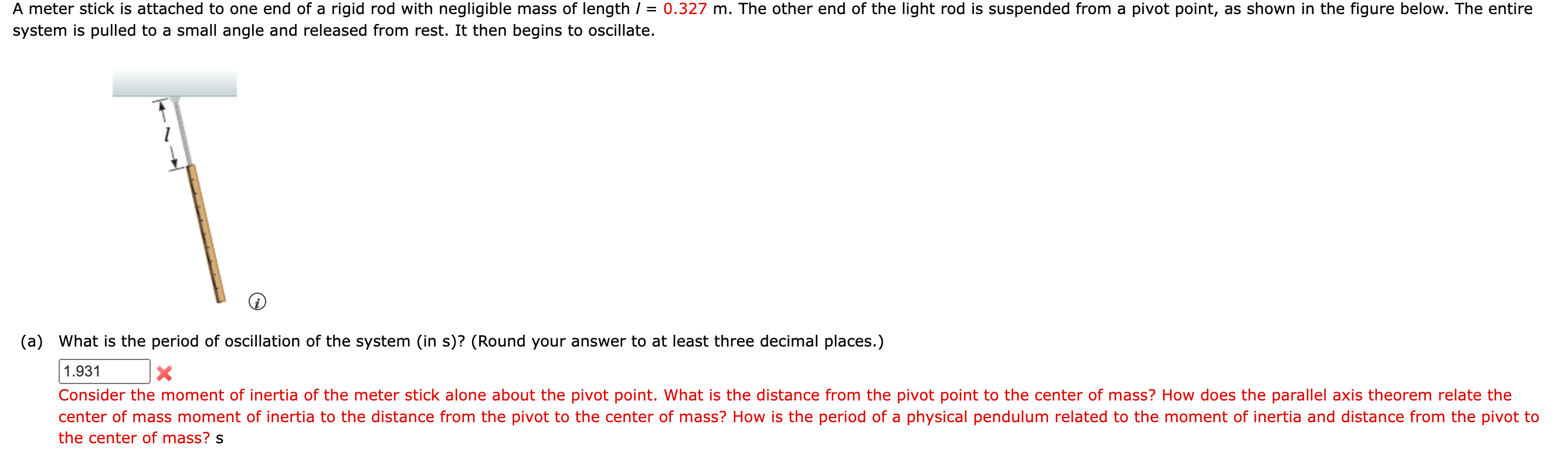 A Meter Stick Is Attached To One End Of A Rigid Rod With Negligible Mass Of Length 0 327 M The Other End Of The Lig 1