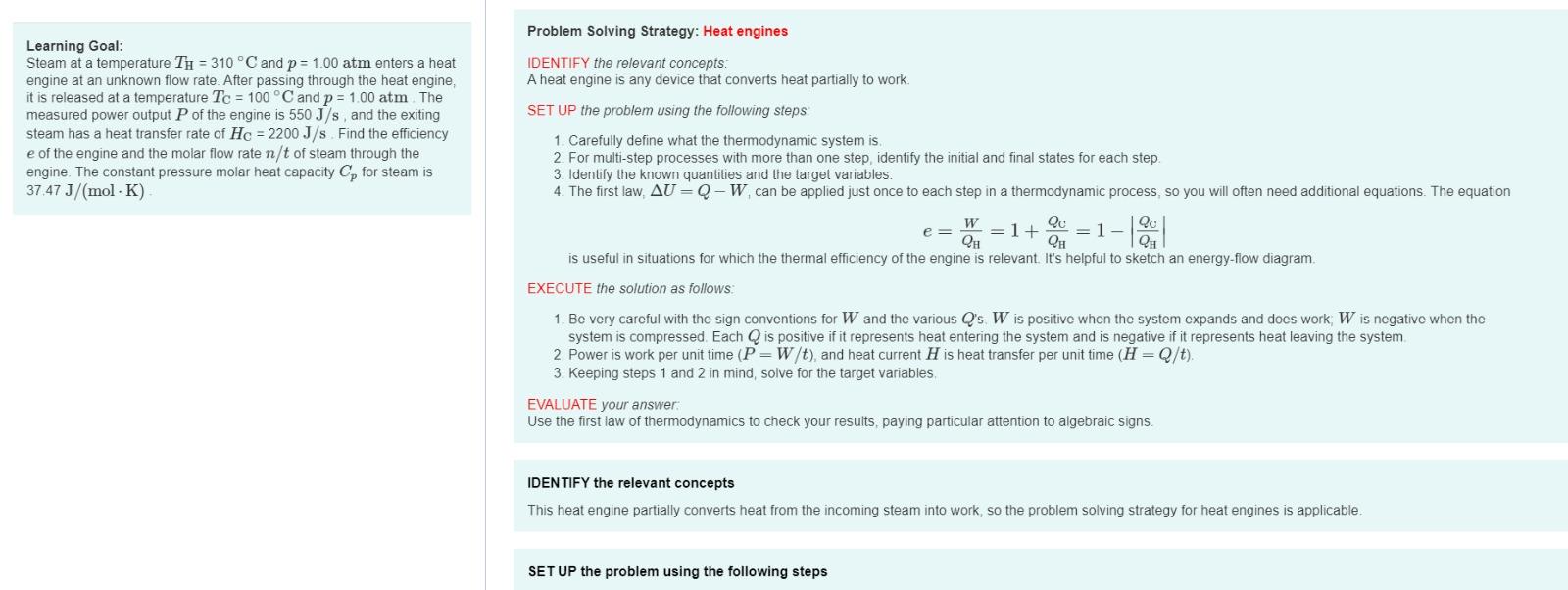 Problem Solving Strategy Heat Engines Identify The Relevant Concepts A Heat Engine Is Any Device That Converts Heat Pa 1