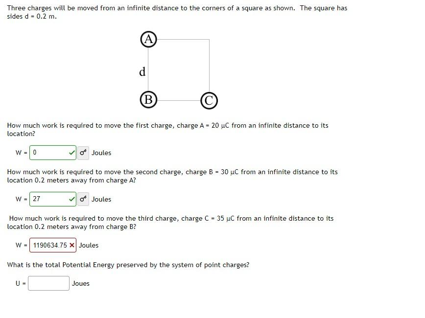 Three Charges Will Be Moved From An Infinite Distance To The Corners Of A Square As Shown The Square Has Sides D 0 2 1