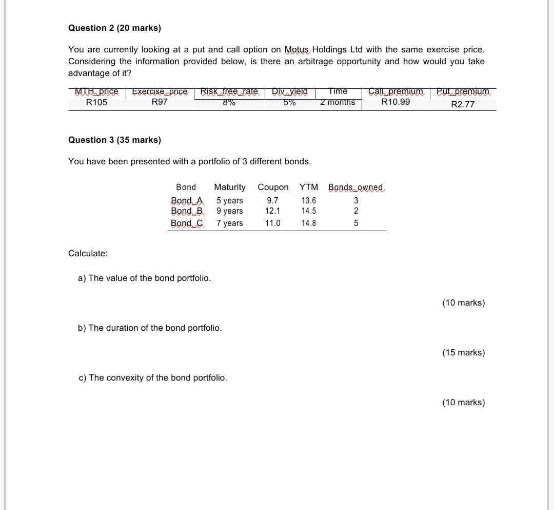 Question 2 20 Marks You Are Currently Looking At A Put And Call Option On Motus Holdings Ltd With The Same Exercise Pr 1