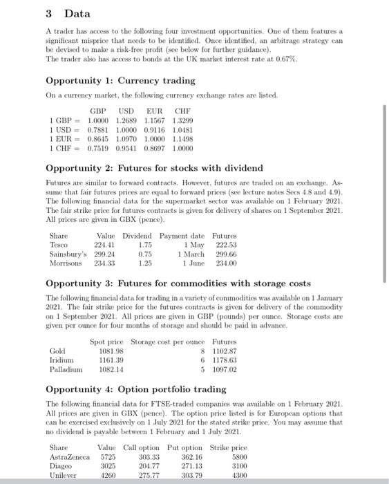 Arbitrage Is A Key Concept In Financial Mathematics In This Project You Are Expected To Consider Some Financial Tradin 3