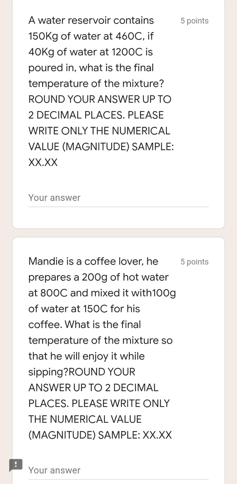 5 Points A Water Reservoir Contains 150kg Of Water At 460c If 40kg Of Water At 1200c Is Poured In What Is The Final Te 1