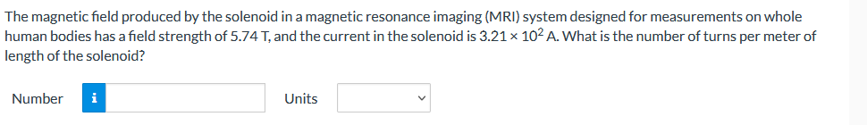 The Magnetic Field Produced By The Solenoid In A Magnetic Resonance Imaging Mri System Designed For Measurements On Wh 1
