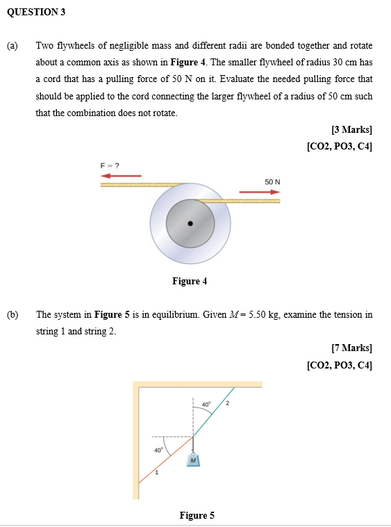 Question 3 A Two Flywheels Of Negligible Mass And Different Radii Are Bonded Together And Rotate About A Common Axis A 1