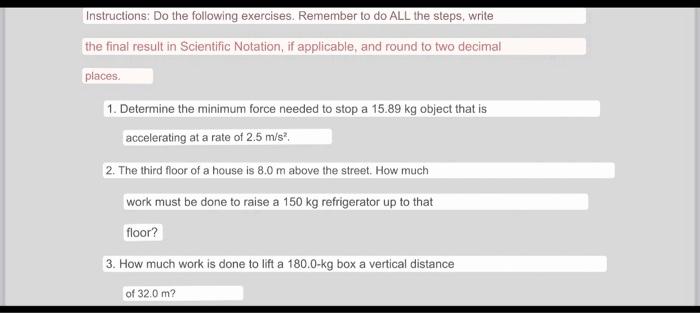Instructions Do The Following Exercises Remember To Do All The Steps Write The Final Result In Scientific Notation I 1