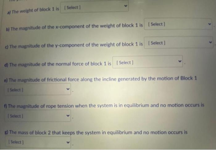 Ms 20 Kg M 60 A Hanging Block 2 Of Mass My Pulls Block 1 That Sits On An Incline And Has A Mass M 20 Kg The Incline Ha 2