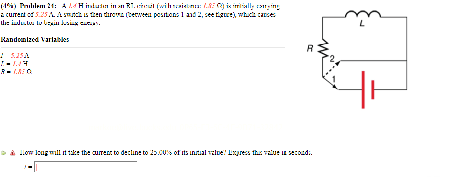 Problem 20 An Inductor With L 7 5 H Is In A Closed Circuit With I 0 85 A See The Diagram When The Switch Is Op 1