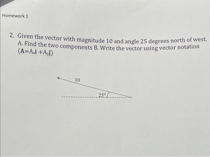 C Homework 1 1 Given The Two Sides Of The Right Triangle Solve For A The Hypotenuse And B Angle A Units 5 Unit 2