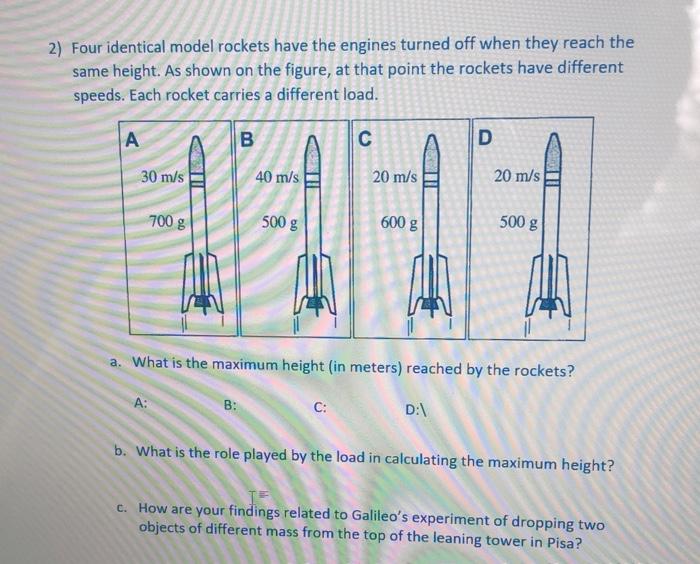 2 Four Identical Model Rockets Have The Engines Turned Off When They Reach The Same Height As Shown On The Figure At 1