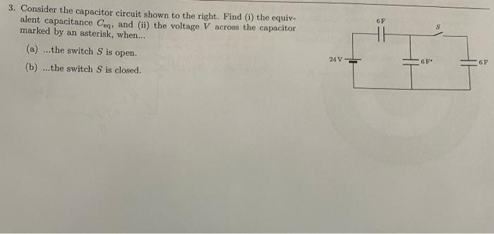 6f S 3 Consider The Capacitor Circuit Shown To The Right Find I The Equiv Alent Capacitance Ceg And Ii The Volta 1