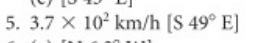 5 A Pilot Is Required To Fly Directly From London United Kingdom To Rome Italy In 3 4 H The Displacement Is 1 4 X 2
