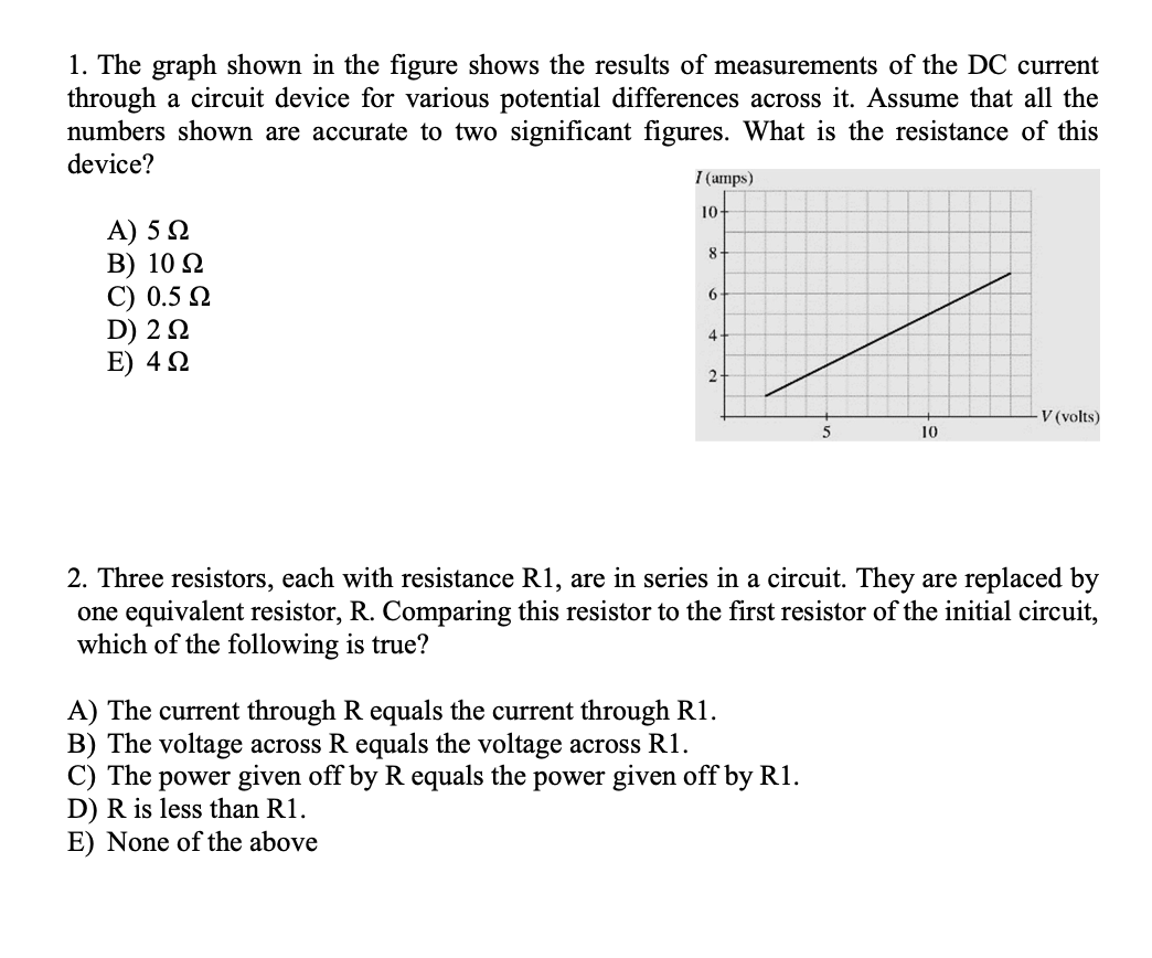 1 The Graph Shown In The Figure Shows The Results Of Measurements Of The Dc Current Through A Circuit Device For Variou 1
