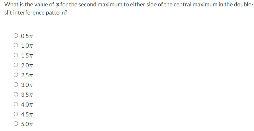 What Is The Value Of O For The Second Maximum To Either Side Of The Central Maximum In The Double Slit Interference Pat 1