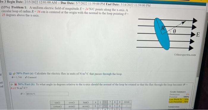 Problem 1 A Uniform Electric Field Of Magnitude E 24 N C Points Along The X Axis A Circular Loop Of Radius R 16 Cm 1