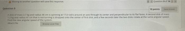 Moving To Another Question Will Save This Response Question 9 Of 16 Question 9 10 Points Save Answer Aorsk Of Mass 2 7 K 1