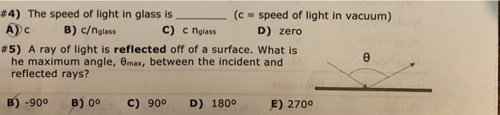 4 The Speed Of Light In Glass Is C Speed Of Light In Vacuum A B C Nglass C Cnglass D Zero 5 A Ray Of Light I 1