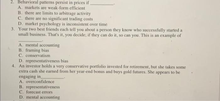 2 Behavioral Patterns Persist In Prices If A Markets Are Weak Form Efficient B There Are Limits To Arbitrage Activity 1