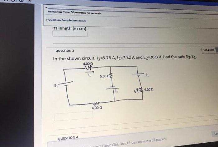 0 Remaining Time 59 Minutes 45 Seconds Question Completion Status Its Length In Cm 1 25 Question 3 In The Shown Cir 1