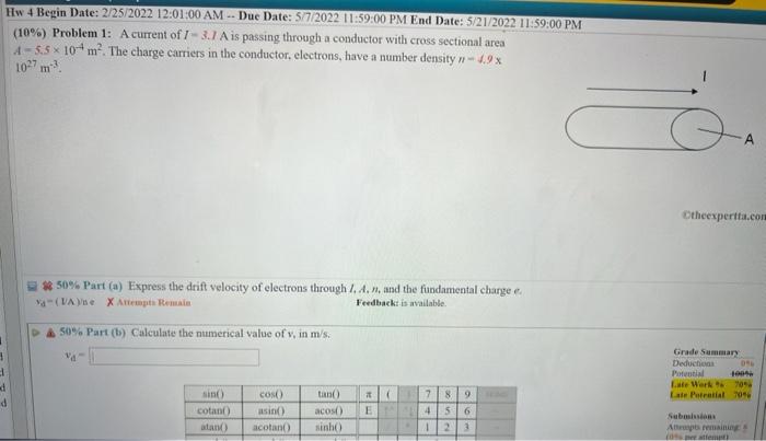 Problem 1 A Current Of I 3 1 A Is Passing Through A Conductor With Cross Sectional Area A 5 5 X 104 M The Charge 1