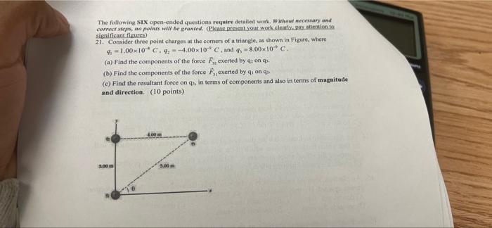 The Following Six Open Ended Questions Require Detailed Work Without Necessary And Correct Steps No Points Will Le Gran 1