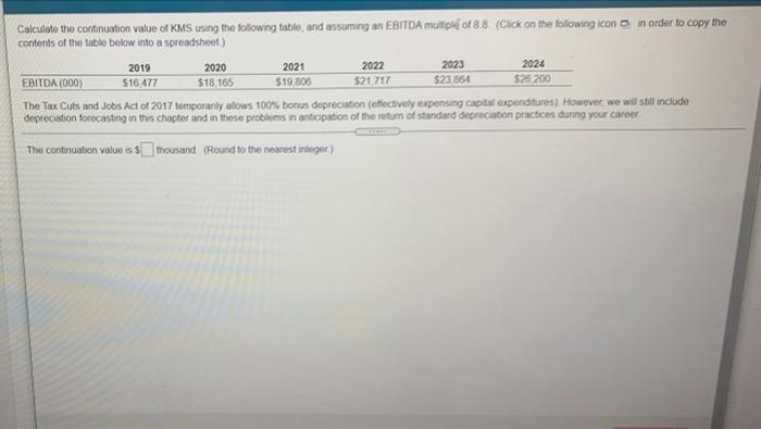 10 Tot Tot La E Etalo The 2017 Precoce Now 2024 Calculate The Continuation Value Of Kms Using The Following Table And 2