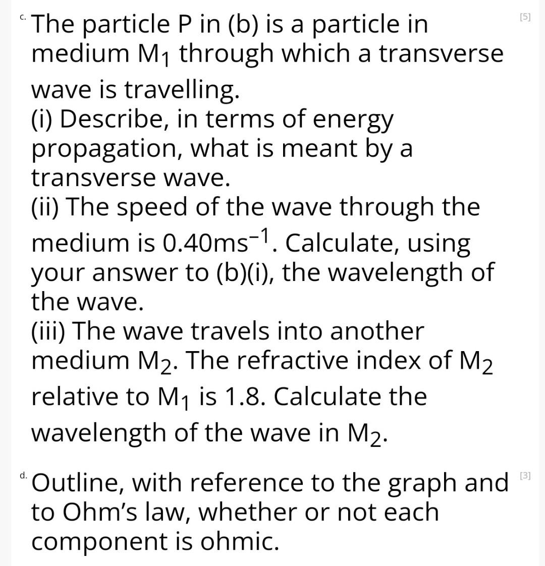 This Question Is In Two Parts Part 1 Is About Simple Harmonic Motion Shm And Waves Part 2 Is About Voltage Current 2