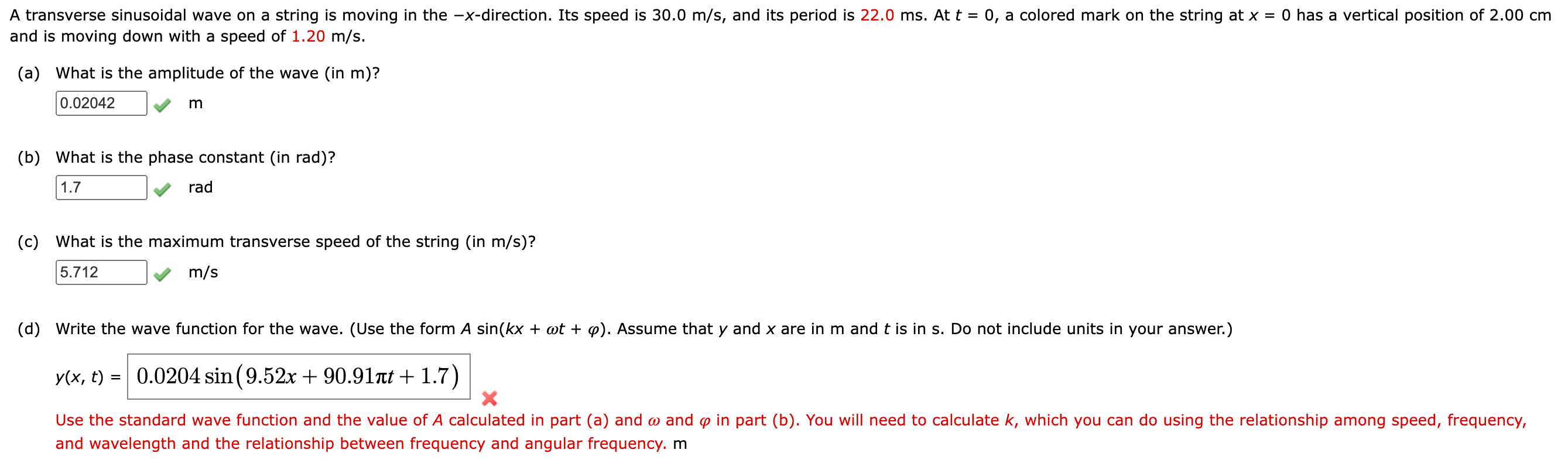 A Transverse Sinusoidal Wave On A String Is Moving In The X Direction Its Speed Is 30 0 M S And Its Period Is 22 0 Ms 1