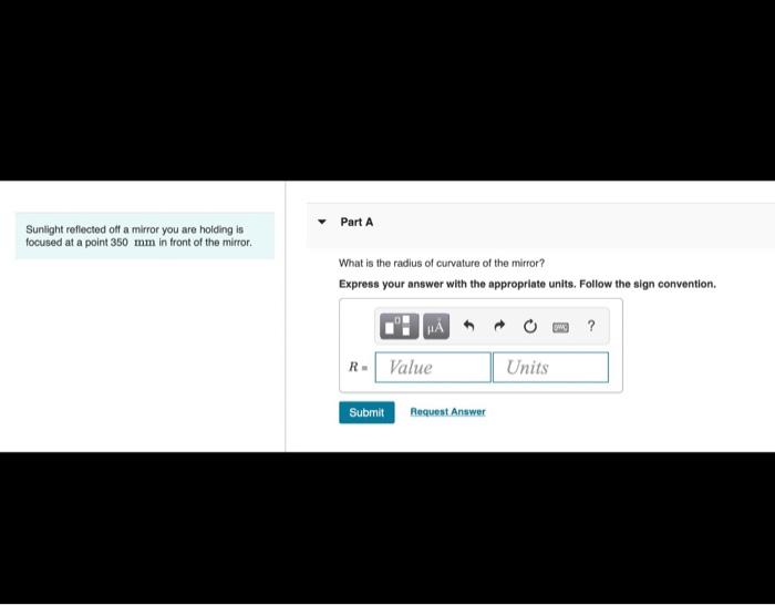What Is The Image Height Express Your Answer With The Appropriate Units Follow The Sign Convention A Converging Mirror 2