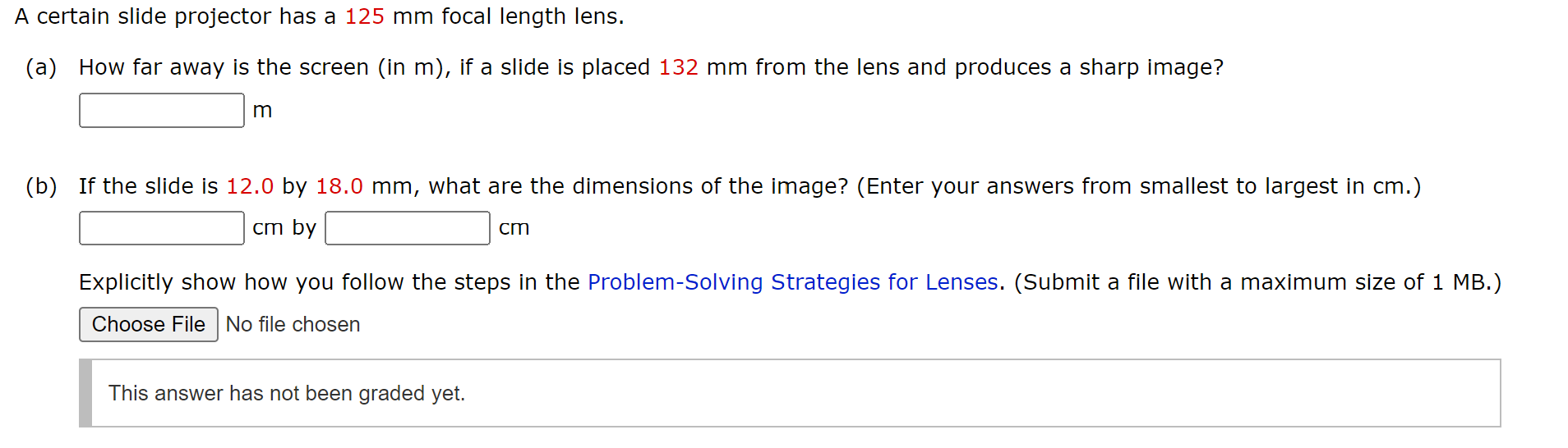 A Certain Slide Projector Has A 125 Mm Focal Length Lens A How Far Away Is The Screen In M If A Slide Is Placed 13 1